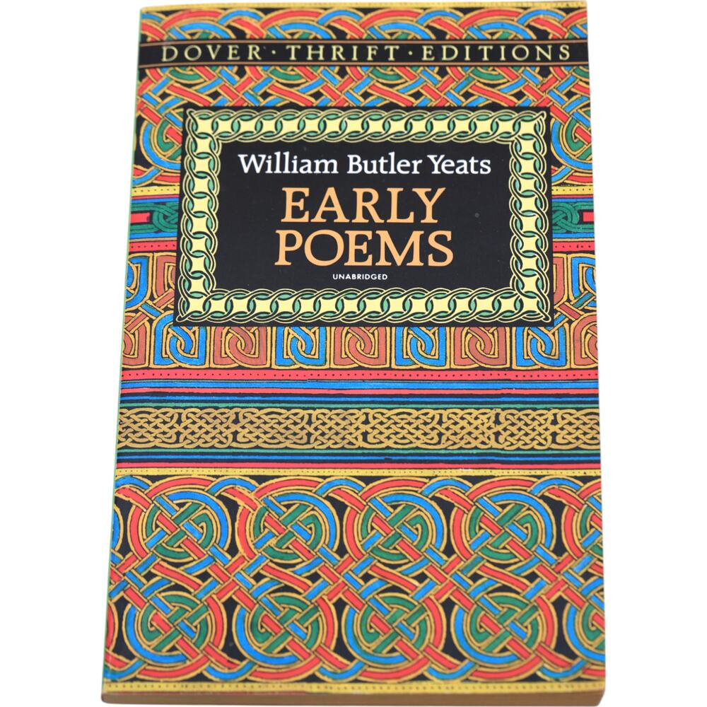 Early Poems Unabridged (Dover Thrift Editions) 1993 by William Butler Yeats Book
